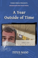 A Year Outside of Time 1958337145 Book Cover