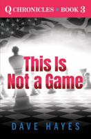 This Is Not a Game 173455259X Book Cover