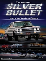 The Legendary Silver Bullet 969659206X Book Cover