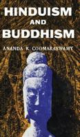 Hinduism and Buddhism 9358562307 Book Cover