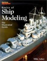 Basics of Ship Modeling: The Illustrated Guide 0890243727 Book Cover