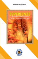 ESPERIENZE: In viaggio verso il nuovo dentro il quadro della vita (Italian Edition) B0FHQFHLL2 Book Cover