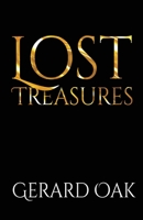 Lost Treasures: Good luck and good hunting 064859601X Book Cover