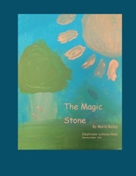 The Magic Stone B0CWV5YZ8N Book Cover