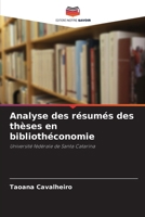 Analyse des résumés des thèses en bibliothéconomie (French Edition) 6208604192 Book Cover
