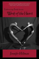 Words of the Heart 097425391X Book Cover