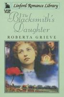 The Blacksmith's Daughter 1444805665 Book Cover