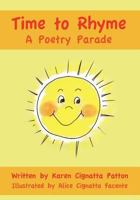 Time to Rhyme: A Poetry Parade 1475118961 Book Cover