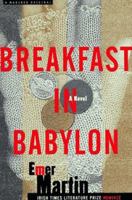 Breakfast in Babylon 0395875951 Book Cover
