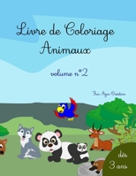 Livre de Coloriage d'Animaux: Idéal pour les enfants à partir de 3 ans - les animaux de la ferme, de la mer, de la jungle, de campagne B08Z4CT8VG Book Cover