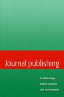 Journal Publishing 0521027683 Book Cover