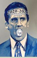 2020 - 2021 Journal Planner Calendar: The Office Funny Michael Scott - That's What She Said Office Calendar 1081371358 Book Cover
