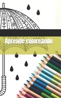 Aprende coloreando B0CLZP2MP5 Book Cover