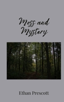 Moss and Mystery 180567546X Book Cover