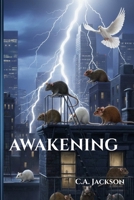 Awakening (Feral Hearts) B0GL6YJHLQ Book Cover