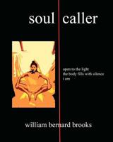 Soul caller 1450583245 Book Cover