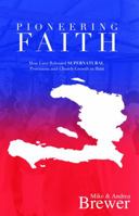 Pioneering Faith 1944238042 Book Cover