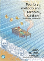 Teoría y método en Terapia Gestalt: Articulación crítica de los conceptos centrales 6079472228 Book Cover