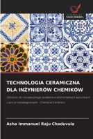Technologia Ceramiczna Dla InZynierów Chemików (Polish Edition) 6209527086 Book Cover