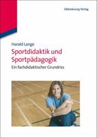 Sportdidaktik Und Sportpädagogik: Ein Fachdidaktischer Grundriss 348658703X Book Cover