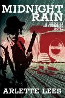 Midnight Rain: A Detective Jack Dunning Novel 1479401943 Book Cover