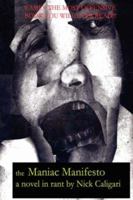 The Maniac Manifesto 1430300078 Book Cover
