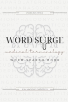 Word Surge Medical Terminology B0DJCNMZBT Book Cover