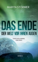 Zwischen Himmel und Erde: Das Ende der Welt vor ihren Augen 3758359228 Book Cover