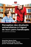 Perception des étudiants universitaires à l'égard de leurs pairs handicapés 6203600865 Book Cover