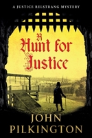 A Hunt for Justice 1807346080 Book Cover
