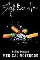 Celiac Disease Medical Notebook: Record Your Medical History & Visits, Doctor Appointment, Questions to Ask, Treatment Plans, Medication List and Many More 1660536065 Book Cover