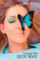 Living the Jedi Way 193578627X Book Cover