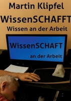 WissenSCHAFFT: Wissen an der Arbeit (German Edition) 3819209352 Book Cover