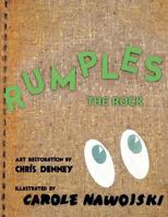 Rumples: The Rock 1466913169 Book Cover