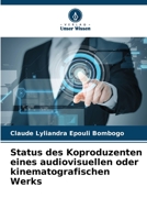 Status des Koproduzenten eines audiovisuellen oder kinematografischen Werks 620618580X Book Cover