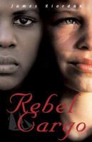 Rebel Cargo 1845075250 Book Cover