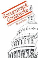 Government Contracts: Proposalmanship and Winning Strategies 1468409840 Book Cover