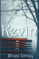 Kevin 1482593564 Book Cover