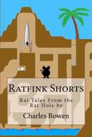 Ratfink Shorts 1453836896 Book Cover