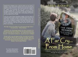 A Far Cry...from Home 1460212894 Book Cover