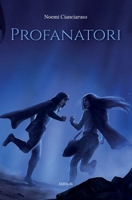 Profanatori 8833466698 Book Cover