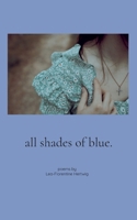 all shades of blue. 3819233288 Book Cover