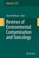 Reviews of Environmental Contamination and Toxicology, Volume 225 1461464692 Book Cover