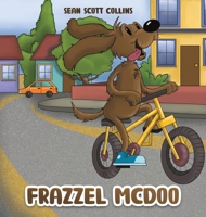 Frazzel McDoo 1641821124 Book Cover