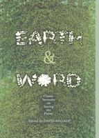 Earth and Word : Classic Sermons on Saving the Planet 0826428282 Book Cover