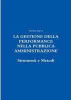 La Gestione Della Performance Nella Pubblica Amministrazione 1326201662 Book Cover