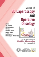 Manual of 3D Laparoscopy and Operative Oncology 9352703758 Book Cover