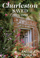 Charleston Saved 1979-1989 071981622X Book Cover