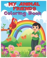 My Animal Friends-Coloring Book: Kids Activity Book B094ZL8F64 Book Cover
