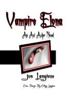 Vampire Elona: An Avi Asher Novel 1494975440 Book Cover